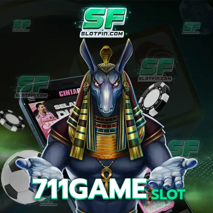 711game slot เงินเดิมพันออนไลน์ที่สามารถเพิ่มให้กับผู้เล่นทุกคนได้ทุกวัน
